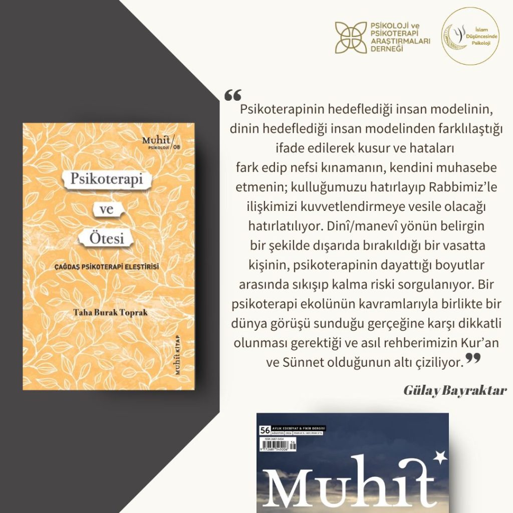 Gülay Bayraktar Muhit Dergi’de Psikoterapi ve Ötesi: Çağdaş Psikoterapi Eleştirisi Kitabını Anlattı