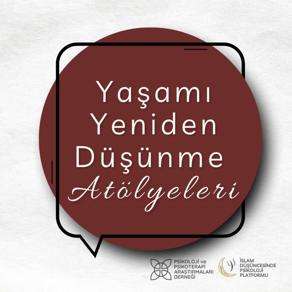 Yaşamı Yeniden Düşünme Atölyeleri